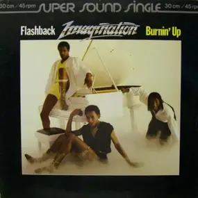 Imagination - Flashback / Burnin' Up