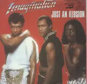 7'' - Imagination - Just An Illusion / Instrumental