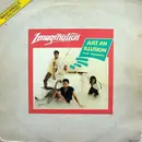 12inch Vinyl Single - Imagination - Just An Illusion