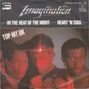 7inch Vinyl Single - Imagination - In The Heat Of The Night / Heart 'N Soul