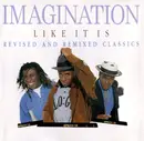 CD - Imagination - Like It Is - Revised And Remixed Classics