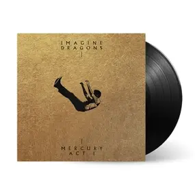 IMAGINE DRAGONS - Mercury - Act 1