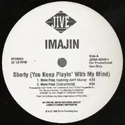 12'' - Imajin - Shorty (You Keep Playin' With My Mind)