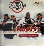 12'' - Imajin - Shorty (You Keep Playin' With My Mind)