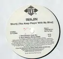 2 x 12'' - Imajin - Shorty (You Keep Playin' With My Mind)