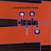 Imitation Electric Piano - IMITATION ELECTRIC PIANO