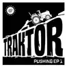 12inch Vinyl Single - Imp-Act / Autodidakt - Traktor Pushing EP 1