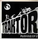 12inch Vinyl Single - Imp-Act / Autodidakt - Traktor Pushing EP 2