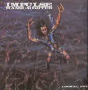 Impulse Manslaughter - Logical End