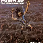 CD - Impulse Manslaughter - Logical End