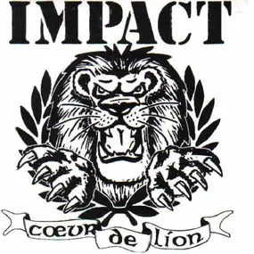 The Impact - Coeur De Lion