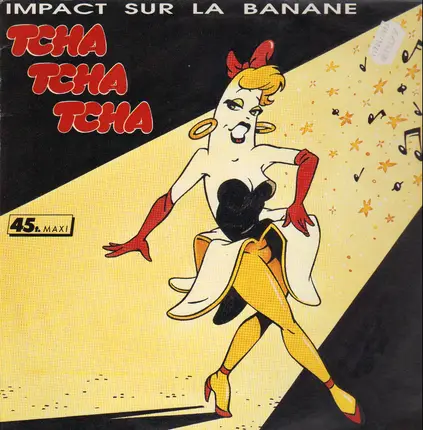 Impact Sur La Banane - Tcha Tcha Tcha