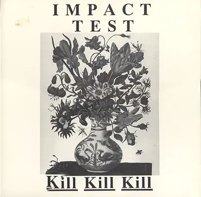 Impact Test - Kill Kill Kill