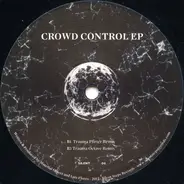 Impact Unit - Crowd Control EP