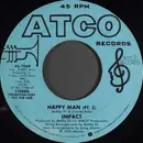7inch Vinyl Single - Impact - Happy Man - Turquoise Label, promo