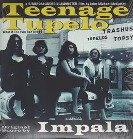 Impala - TEENAGE TUPELO