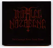 Impaled Nazarene - Tol Cormpt Norz Norz Norz