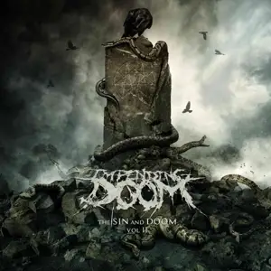 Impending Doom - Sin And Doom Vol.II