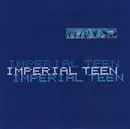 7inch Vinyl Single - Imperial Teen - Ivanka