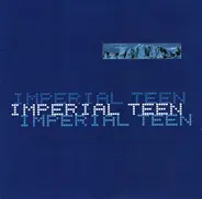 Imperial Teen - Ivanka