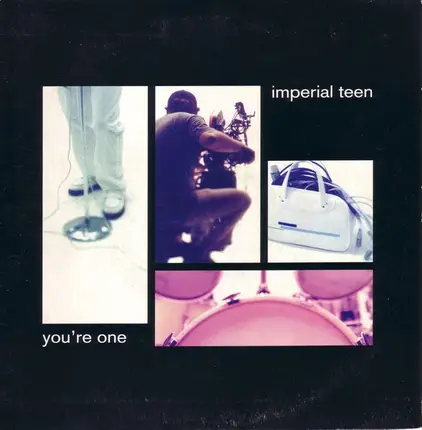 Imperial Teen - You're One