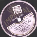 Schellack - Imperial Junior Dance Orchestra - My Cutey's Due At Two To-Two To-Day / Am I Wasting My Time On You?