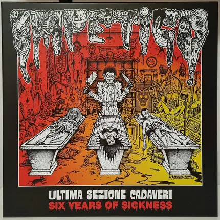 Impetigo - Ultima Sezione Cadaveri - Six Years Of Sickness