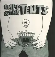 Impo & The Tents - IMPO & THE TENTS