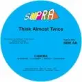 Impossible Dreamers / Think Almost Twice - Spin / Chikiba