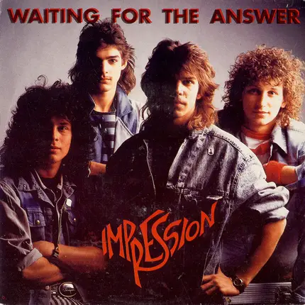 Impression - Waiting For The Answer