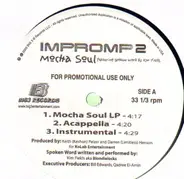 Impromp2 - Mocha Soul