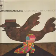 Improved Sound Ltd. - Catch a singing bird on the road