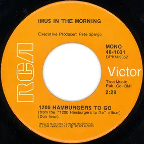 Imus In The Morning - 1200 Hamburgers To Go / Reverend Billy Sol Hargis