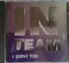 CD Single - In Team - I Want You