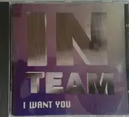 In Team - I Want You