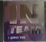 CD Single - In Team - I Want You