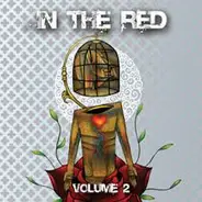 In The Red - Volume 2