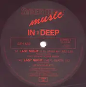 12'' - In To Deep - Last Night (A DJ Saved My Life)