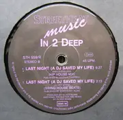 12inch Vinyl Single - In To Deep - Last Night (A DJ Saved My Life) (Into Re-Razed Remix)