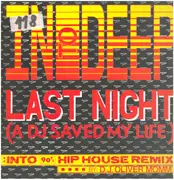 12inch Vinyl Single - In To Deep - Last Night (A DJ Saved My Life)