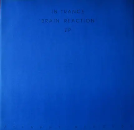 In Trance - Brain Reaction EP