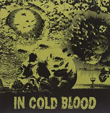 In Cold Blood - Blind The Eyes