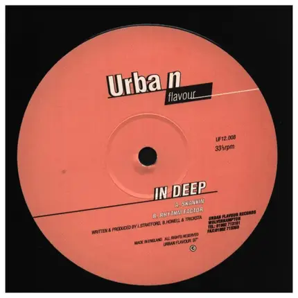 In Deep - Skankin' / Rhythm Factor