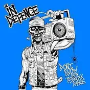 In Defence - Don't Know How to Breakdance