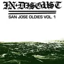 CD - In Disgust - San Jose Oldies Vol.1