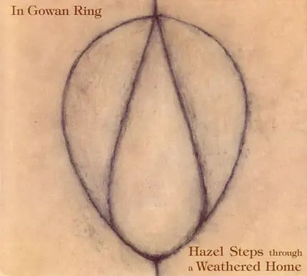 In Gowan Ring - Hazel Steps Through A Weathered Home