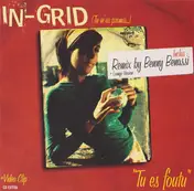 In-Grid - (Tu M'As Promis...) Tu Es Foutu