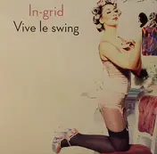 In-Grid - Vive Le Swing