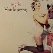 In-Grid - Vive Le Swing