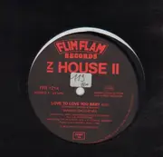 12inch Vinyl Single - In House II - Love To Love You Baby